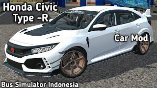 How To Install Honda Civic Type - R Car Mod In BUSSID  Bus Simulator Indonesia Car Mod