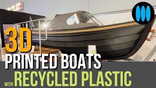 IMPACD BOATS - 3D PRINTED boats with RECYCLED plastic