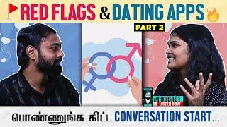 How to start a conversation in Dating Apps  - #tamilpodcast  Varun talks