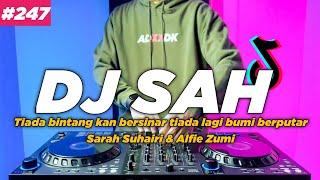 DJ SAH TIKTOK TIADA BINTANG KAN BERSINAR TIADA LAGI BUMI BERPUTAR REMIX FULL BASS