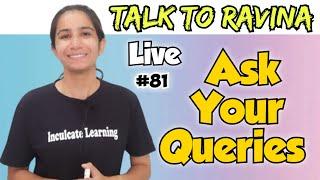 #81 Live Talk to Ravina  UGC NET Paper-1Paper-2 EducationFor All Teaching Exams@InculcateLearning