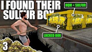 I BROKE INTO THIS CLANS SULFUR + HQM LOOT ROOM  Solo Rust