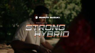 Enjoy the Best of Both Worlds with Strong Hybrid