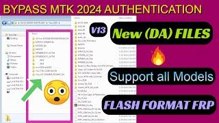 Mediatek Flash Format All Chipset 2024 V13  MTK auth bypass tool  disable DA file or auth