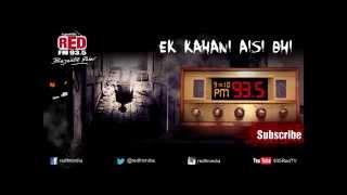 Ek Kahani Aisi Bhi- Episode 1