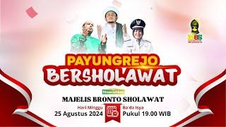 #live PAYUNGREJO BERSHOLAWAT Bersama Gus Huda & Majelis Bronto Sholawat #video #fyp #sholawat