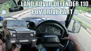 Land Rove Defender 110 POV Drive Part II ලෑන්ඩ් රෝවර් ඩිෆෙන්ඩර්