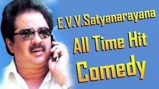 E. V. V. Satyanarayana All Time Hit Comedy Scenes  Telugu Back to Back Comedy Scenes