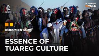 3000 year-old Tuareg tradition in Algeria Sebeiba Festival  Al Jazeera World Documentary