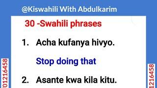 Learn Swahili 30- Common phrases