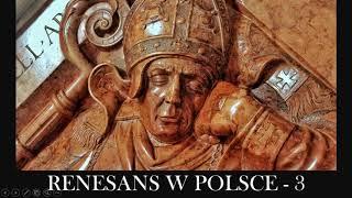 Historia Sztuki - Renesans w Polsce - Wykład - część 3