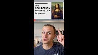 Why Is The Mona Lisa So Famous? EXPLAINED 