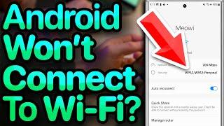 My Android Wont Connect To Wi-Fi. Heres The Real Fix