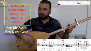 SEN BİR AYSIN & O YAR GELİR Kısa Sap Bağlama Ders 45