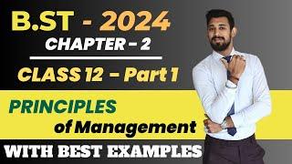 Principle of Management  Class 12  Chapter 2  Part 1  Business Studies