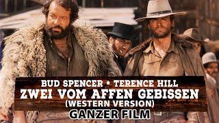 Zwei vom Affen gebissen Westernfassung  Bud Spencer & Terence Hill  Ganzer Film Kostenlos schauen