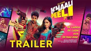 Khaali Peeli  Official Trailer  Ishaan Khatter  Ananya Panday  Maqbool Khan  Zee Plex   2 Oct