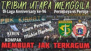 FULL AKSI GREEN NORD DI LAGA ANNIVERSARY KE-96  PERSEBAYA vs PERSIJA