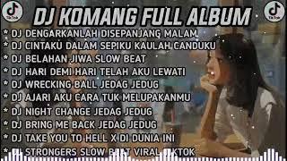 DJ FULL ALBUM VIRAL 2022