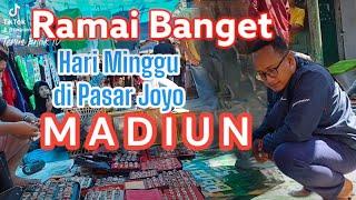 Pasar Joyo Tempat Favorit di Hari Minggu Buat Warga Madiun