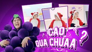 CÁO QUA CHƯA?