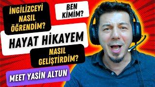 İngilizceyi Nasıl Öğrendim  Hayatımı Anlatıyorum  Ben Kimim?