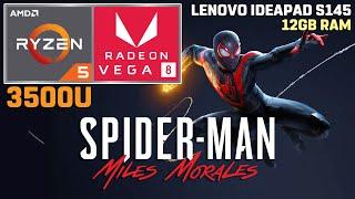 Spider-Man Miles Morales - Ryzen 5 3500U + VEGA 8 - 720p Very Low Settings 35W TDP