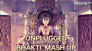 Unplugged Bhakti Mash Up  Jain Stavan  Abhay Sethiya  Rohan Ankam  Jogiya  Bhajan  Latest Song