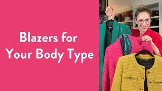 Blazers for Your Body Type  Over Fifty Fashion  Fashion Advice  Zara Blazers  Carla Rockmore
