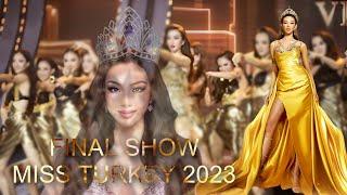 FINAL SHOW - MISS TURKEY 2023