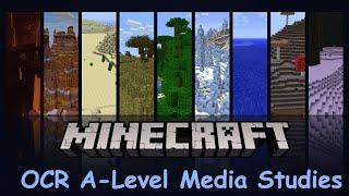 OCR A-Level Media Studies - Minecraft Revision