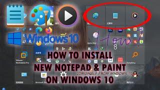 How to Install the New Notepad Paint & WMP Apps on Windows 10 Full Tutorial