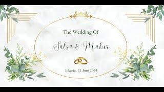 LIVE PROSESI AKAD NIKAH SALSA & MAHIR - 21 JUNI 2024  F PRO CHANNEL