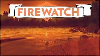 Firewatch  First Impressions  Live Stream Highlights