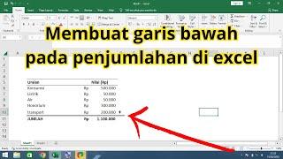 Cara membuat garis penjumlahan di excel dengan mudah  garis bawah total