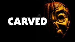 Carved 2018 Horror Short Movie