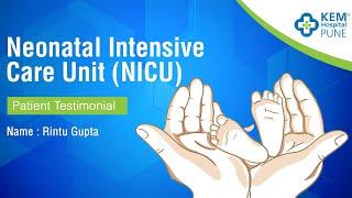 Neonatal Intensive Care Unit Patient Testimonial