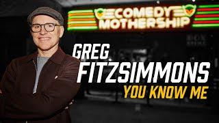 Greg Fitzsimmons  You Know Me Full Stand Up Comedy Special