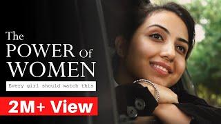 The Power of Women - Every girl should watch this  Motivational story  Inspirational video