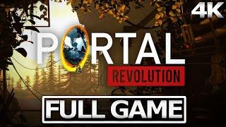 PORTAL REVOLUTION Full Gameplay Walkthrough  No Commentary【FULL GAME】4K Ultra HD