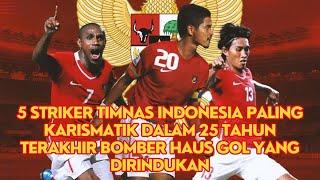 5 Striker Timnas Indonesia Paling Karismatik dalam 25 Tahun Terakhir Bomber Haus Gol yang Dirindukan