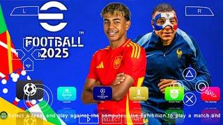 eFOOTBALL PES 2025 PPSSPP CAMERA PS5 ANDROID OFFLINE NEW KITS 202425 REAL FACES & LATEST TRANSFERS