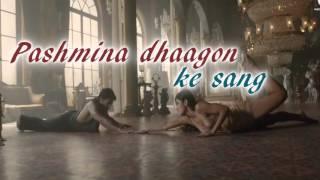 Pashmina Fitoor song lyrics work - Ashish Chauhan