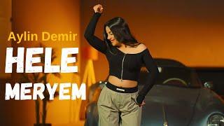 Aylin Demir - Hele Meryem - Halay