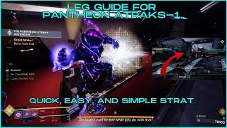 LFG Pantheon Atraks 1 Guide - Fast Easy and Simple strategy - Destiny 2 Into the Light