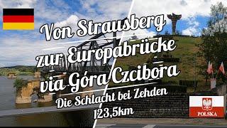 Von Strausberg zur Europabrücke via Góra Czcibora Denkmal für die Schlacht bei Zehden