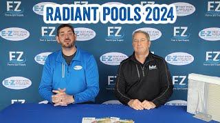 Radiant Swimming Pools Update for 2024