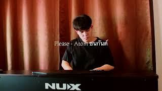 Please - atom ชนกันต์ cover by tan jks