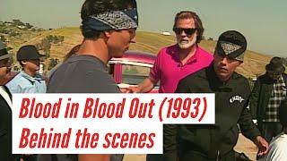 Behind the scenes - Blood In Blood Out 1993
