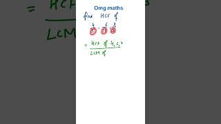 #omgmaths #mathshorts #mathtrick #mathlearner #youtube #hcf #hcfandlcmtricks #fraction